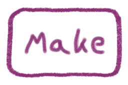 Make